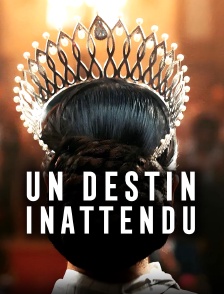 Un destin inattendu