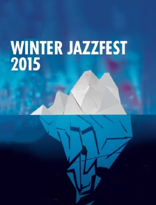 Winter JazzFest 2015