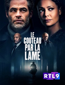 RTL 9 - Le couteau par la lame