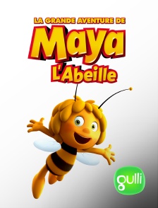 Gulli - La grande aventure de Maya l'abeille