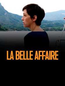 La belle affaire