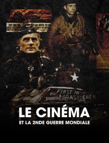 Le cinéma et la 2ème guerre mondiale