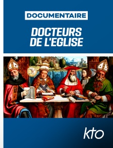 KTO - Docteurs de l'Eglise