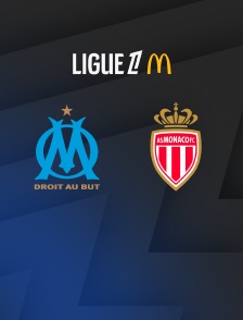 Football - Ligue 1 McDonald's : Marseille / Monaco - 2025-2026
