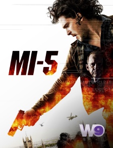W9 - MI-5 : infiltration
