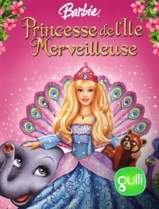 Gulli - Barbie, princesse de l'île merveilleuse