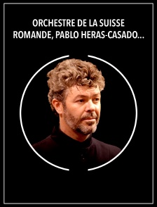 Orchestre de la Suisse Romande, Pablo Heras-Casado : Wagner, Liszt, Mendelssohn