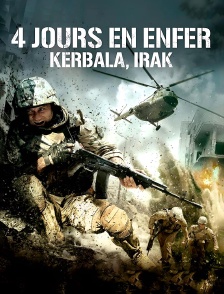 4 jours en enfer - Kerbala, Irak