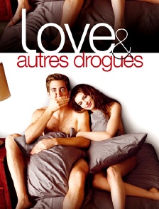 Love et autres drogues