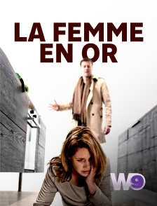 W9 - La femme en or