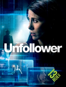 13EME RUE - Unfollower