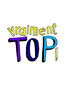 Vraiment top !