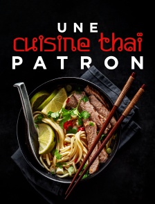 Une cuisine thaï patron