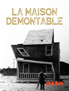 La maison démontable