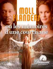 Paramount Network - Moll Flanders ou les mémoires d'une courtisane