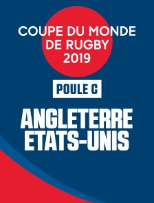 Coupe de monde de Rugby 2019 - Angleterre / Etats-Unis