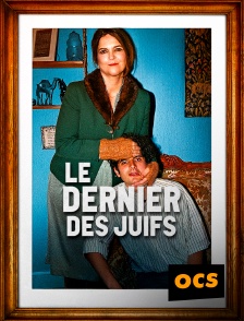 OCS - Le Dernier des Juifs