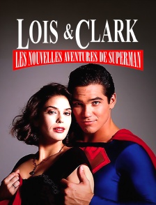 Loïs et Clark, les nouvelles aventures de Superman