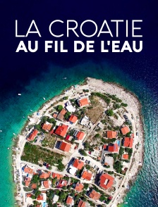Les rivières de Croatie