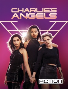 ACTION - Charlie's Angels