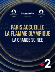 Paris accueille la flamme olympique, la grande soirée