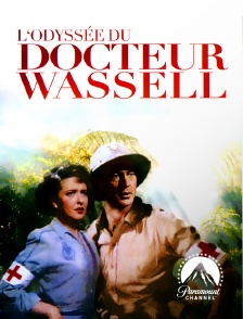 Paramount Channel - L'odyssée du docteur Wassell