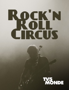 Rock'n Roll Circus