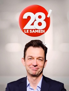 28 minutes samedi
