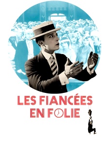 Les fiancées en folie