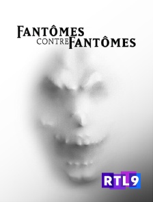 Fantômes contre fantômes