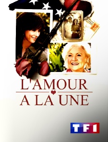 TF1 - L'amour à la une