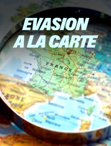 Evasion à la carte