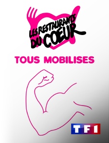 TF1 - Restos du coeur : Tous mobilisés