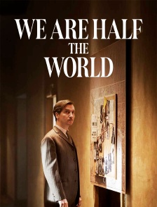 We are half the world
