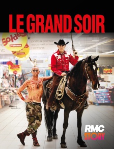 RMC Story - Le grand soir