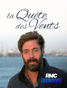RMC Découverte - La quête des vents