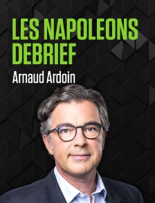 Les Napoleons - Débrief