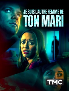 TMC - Je suis l'autre femme de ton mari