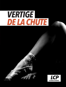 LCP 100% - Vertige de la chute