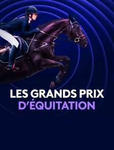 Les Grands Prix d'équitation