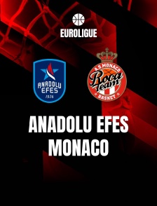 Basketball - Euroligue masculine : Anadolu Efes / AS Monaco