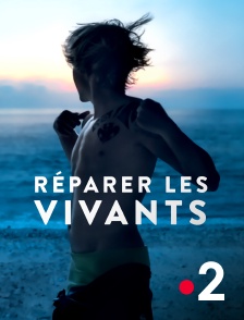 Réparer les vivants