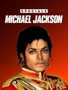 Spécial Michael Jackson