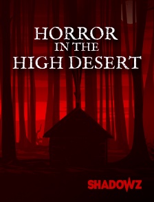 Horror in the High Desert