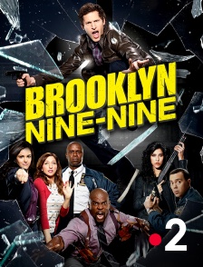 France 2 - Brooklyn Nine-Nine