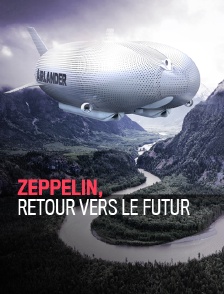 Zeppelin, retour vers le futur