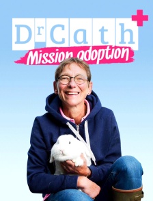 Dr Cath : Mission adoption