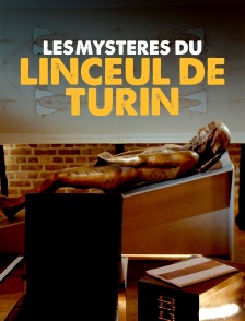 Les mystères du linceul de Turin