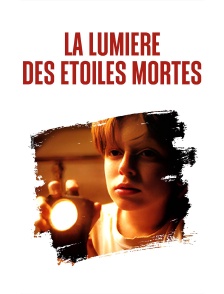 La Lumière des étoiles mortes