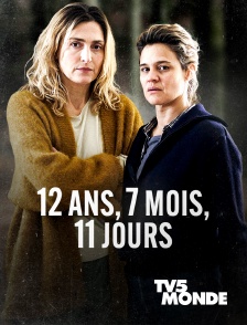 TV5MONDE - 12 Ans 7 Mois 11 Jours
